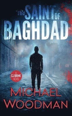 bokomslag Saint of Baghdad
