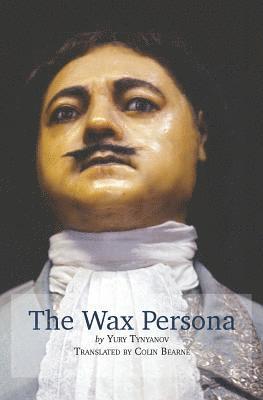 bokomslag The Wax Persona