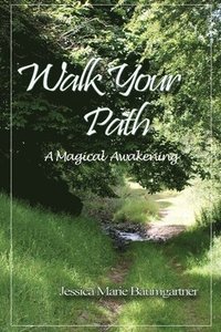 bokomslag Walk Your Path