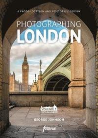 bokomslag Photographing London - Central London: 1 Volume 1 Central London