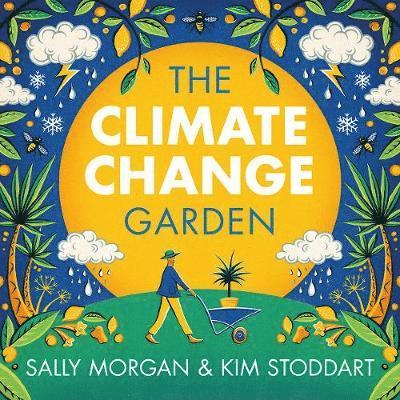 The Climate Change Garden - first edition 1