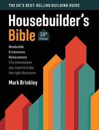 bokomslag The Housebuilder's Bible