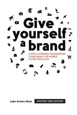 bokomslag Give yourself a brand
