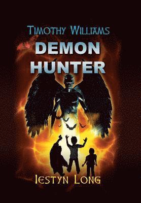 Timothy Williams Demon Hunter 1