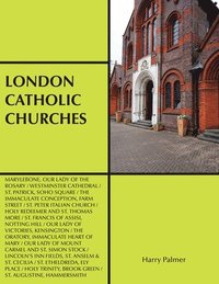 bokomslag London Catholic Churches