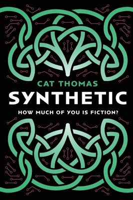 Cat Thomas - Synthetic, Häftad