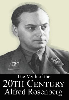 bokomslag The Myth of the 20th Century