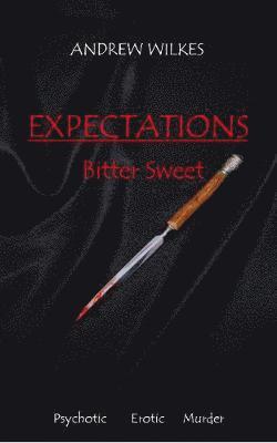 Andrew Wilkes - Expectations, Häftad