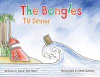 bokomslag The Bongles - TV Dinner