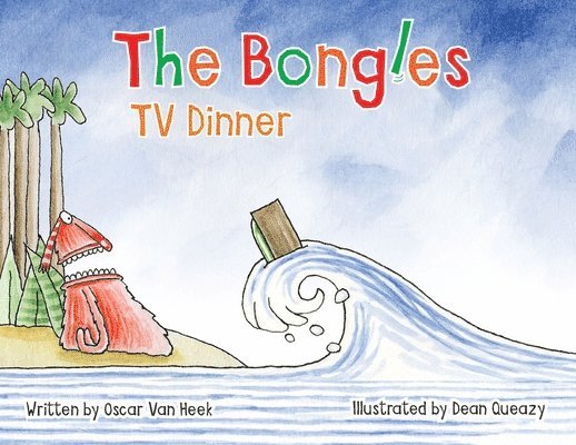 The Bongles - TV Dinner 1