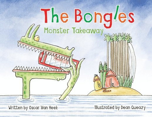 The Bongles - Monster Takeaway 1