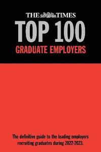 bokomslag The Times Top 100 Graduate Employers 2022-2023