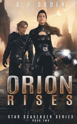 Orion Rises