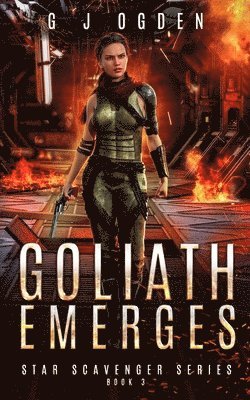 G J Ogden, S. L. Ogden, S L Ogden - Goliath Emerges, Häftad