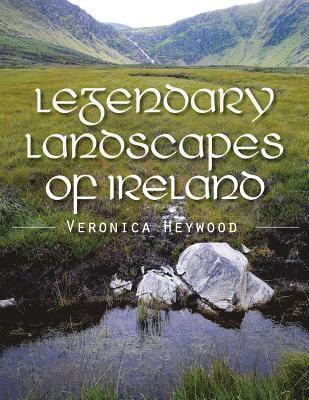 Legendary Landscapes of Ireland 1