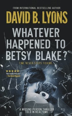 bokomslag Whatever Happened to Betsy Blake?Odges Figgis Date