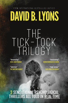 David B Lyons - Tick-Tock Trilogy, Häftad