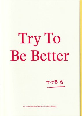 bokomslag Try To Be Better