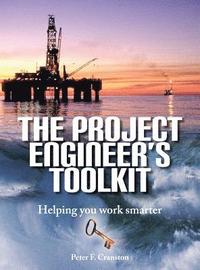 bokomslag The Project Engineer's Toolkit