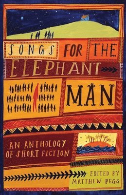 Garrie Fletcher, Matthew Pegg - Songs for the Elephant Man, Häftad