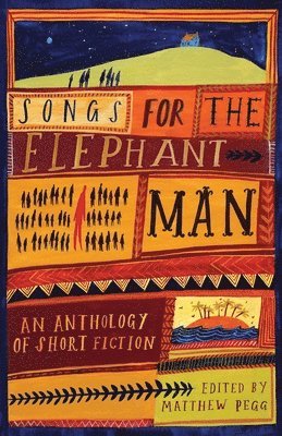 bokomslag Songs for the Elephant Man