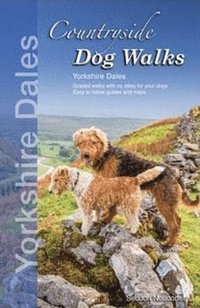 bokomslag Countryside Dog Walks: Yorkshire Dales