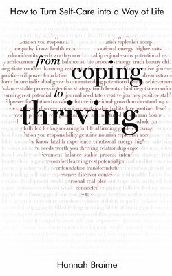 From Coping to Thriving 1