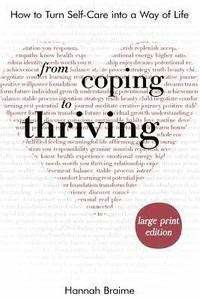 bokomslag From Coping to Thriving [LARGE PRINT EDITION]