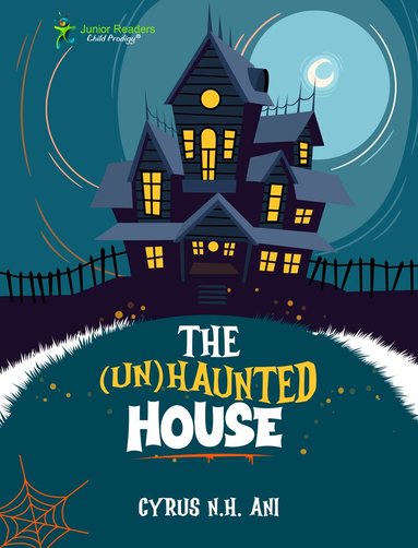 Cyrus N.H. Ani - (Un)Haunted House, Häftad
