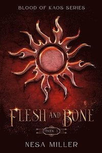 bokomslag Flesh and Bone