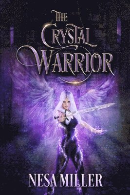 The Crystal Warrior 1