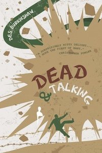 bokomslag Dead & Talking