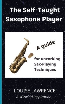 Self-Taught Saxophone Player