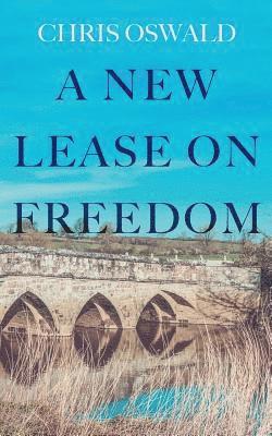 bokomslag New Lease on Freedom