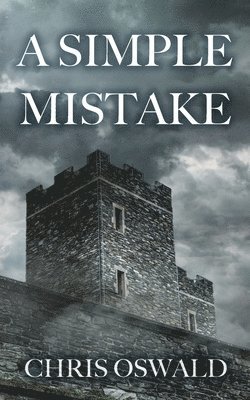 Chris Oswald - Simple Mistake, Häftad