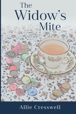 Allie Cresswell - Widow's Mite, Häftad