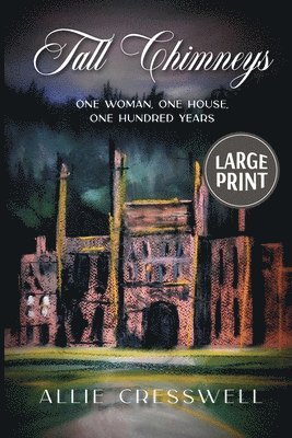 Tall Chimneys