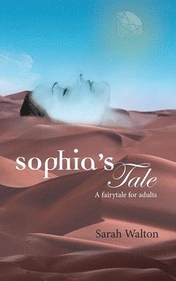 Sophia's Tale 1