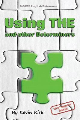 Using THE and other Determiners 1