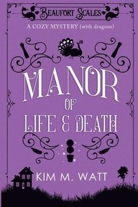 bokomslag A Manor of Life & Death