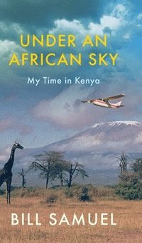 bokomslag Under an African Sky