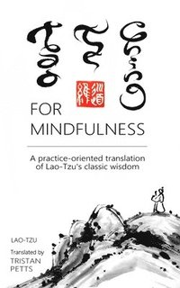 bokomslag Tao Te Ching for Mindfulness