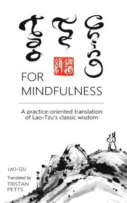 Tristan Petts, Lao-Tzu - Tao Te Ching for Mindfulness, Häftad