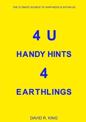 4U Handy Hints 4 Earthlings 1
