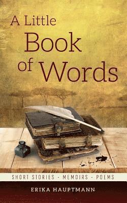 Erika Hauptmann - Little Book of Words, Häftad
