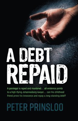 Peter Prinsloo - Debt Repaid, Häftad