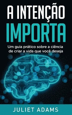 bokomslag A Intenção Importa