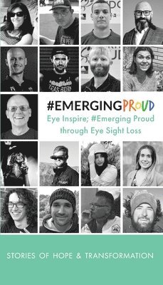 Emerging Proud Through Eye Sight Loss 1