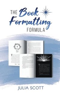 bokomslag The Book Formatting Formula