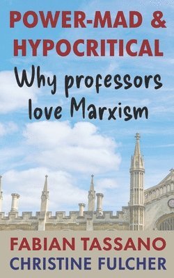 Power-mad and Hypocritical